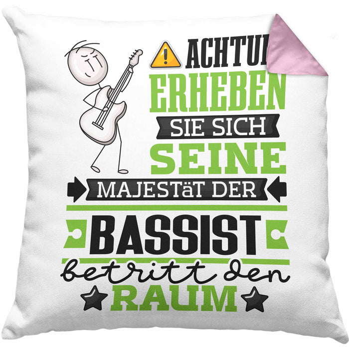 Bassist Geschenk Kissen mit Füllung 40x40 Lustiger Spruch Erheben Sie Sich Der Bassist Betritt den Raum (Grau) Rosa Trendation