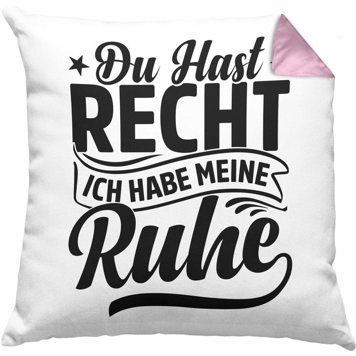Ehemann Kissen mit Füllung 40x40 Geschenk Ehefrau Geschenkidee Du Hast Recht Ich Hab Meine Ruhe Geschenkidee Arbeitskollege (Grau) Rosa Trendation