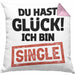 Single Solo Kissen mit Füllung 40x40 Geschenk Kollege Geschenkidee (Grau) Rosa Trendation