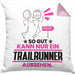 Trailrunner Geschenk Kissen mit Füllung 40x40 So Gut Kann Nur Ein Trailrunner Aussehen Geschenkidee (Grau) Rosa Trendation