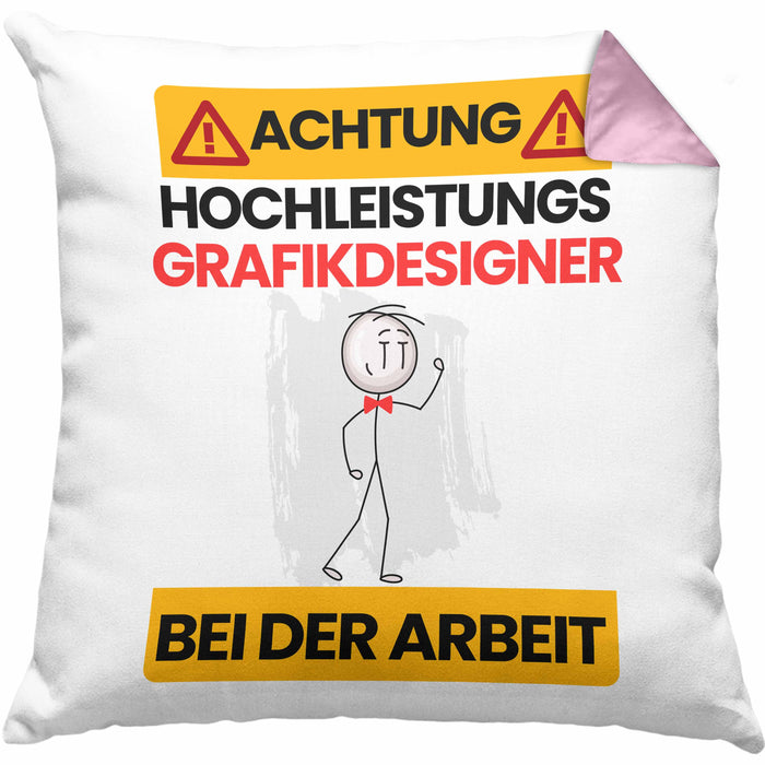 Grafikdesigner Kissen mit Füllung 40x40 Geschenk Lustiger Spruch Geschenkidee für Grafikdesigner Achtung Hochleistungs Grafikdesigner Bei Der Arbeit (Grau) Rosa Trendation