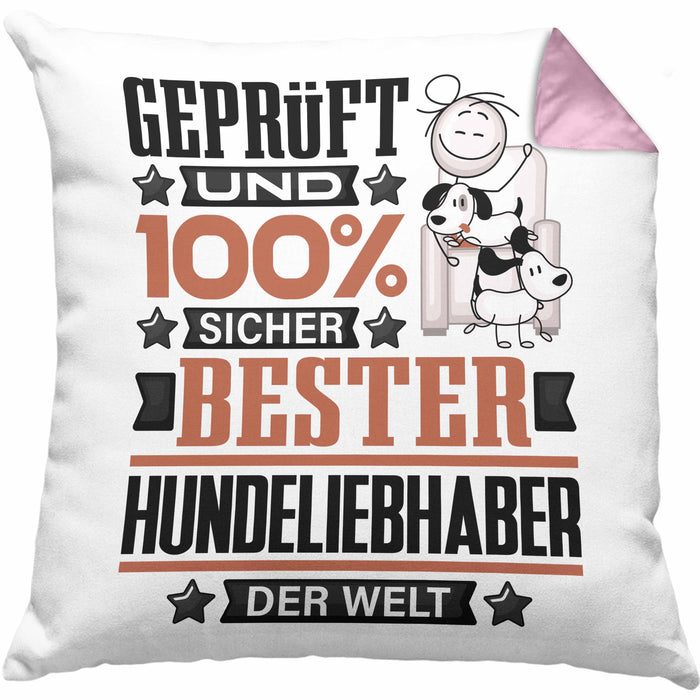 Hundeliebhaber Geschenk Lustiger Spruch für Hundeliebhaber Geschenkidee Bester Hundeliebhaber Der WeltKissen mit Füllung 40x40 (Grau) Rosa Trendation
