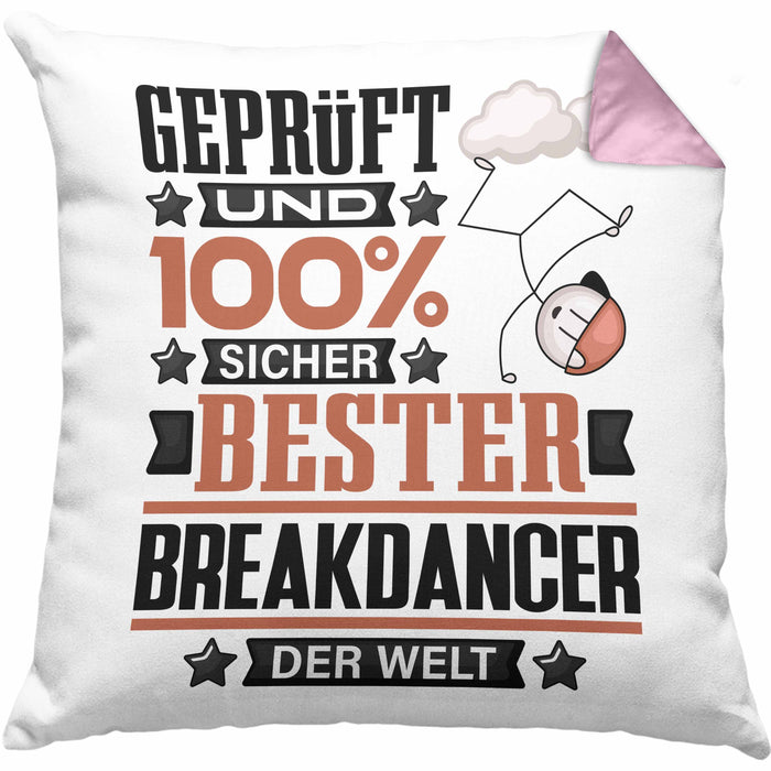 Breakdancer Geschenk Lustiger Spruch für Breakdancer Geschenkidee Bester Breakdancer Der WeltKissen mit Füllung 40x40 (Grau) Rosa Trendation