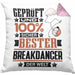 Breakdancer Geschenk Lustiger Spruch für Breakdancer Geschenkidee Bester Breakdancer Der WeltKissen mit Füllung 40x40 (Grau) Rosa Trendation