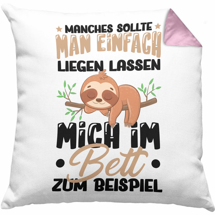 Faultier Kissen mit Füllung 40x40 Geschenk Faullenzer Manches Sollte Man Einfach Liegen Lassen Mich Im Bett Zum Beispiel Freundin Geschenkidee (Grau) Rosa Trendation