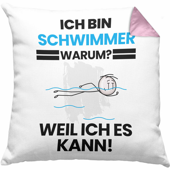 Schwimmer Geschenk Kissen mit Füllung 40x40 Lustiger Spruch Ich Bin Schwimmer Warum Weil Ich Es Kann Geschenkidee Bester Schwimmer Geburtstag (Grau) Rosa Trendation