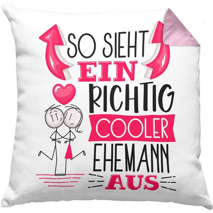 Ehemann Kissen mit Füllung 40x40 Geschenk So Sieht Ein RIchtig Cooler Ehemann Aus Geschenkidee Lustiger Spruch Geburtstag (Grau) Rosa Trendation