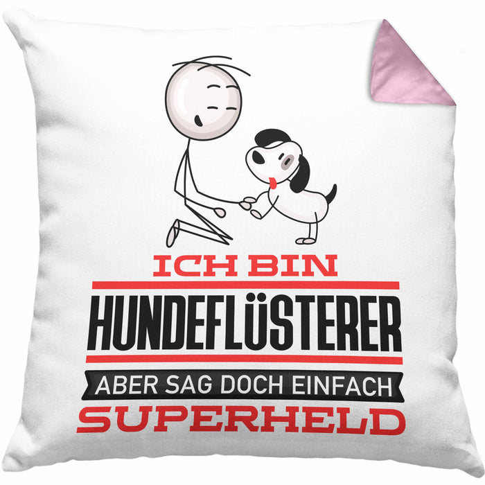 Hundeflüsterer Geschenk Kissen mit Füllung 40x40 Ich Bin Hundeflüsterer Aber Sag Doch Einfach Superheld Lustige Geschenkdiee für Hundeflüsterer (Grau) Rosa Trendation