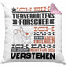 Tierverhaltensforscher Geschenk Kaffee-Kissen mit Füllung 40x40 Geschenkidee für Tierverhaltensforscher Ich Bin Tierverhaltensforscher Ich Kann Es Dir Erklären Jedoch Nicht Für Dich Verstehen Spruch Lustig (Grau) Rosa Trendation