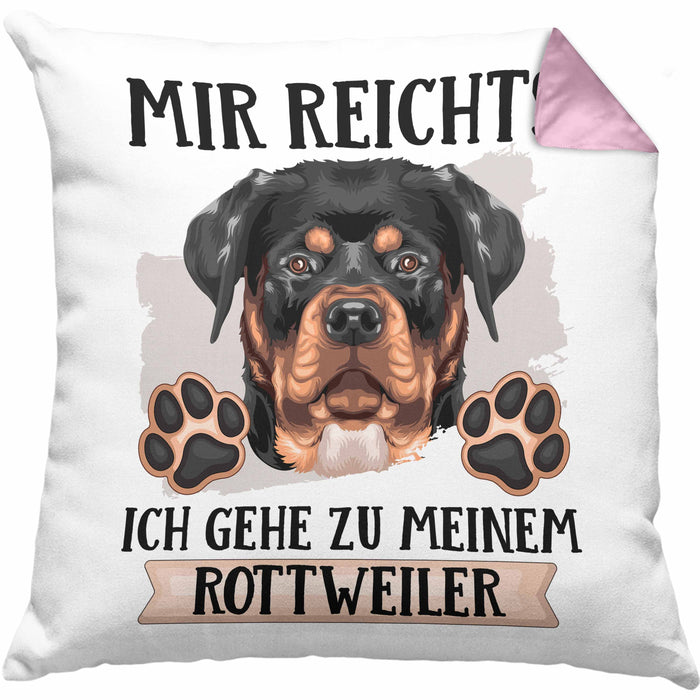 Rottweiler Besitzer Kissen mit Füllung 40x40 Geschenk Lustiger Spruch Geschenkidee Mir Reichts Ich Geh Zu Meinem Rottweiler (Grau) Rosa Trendation
