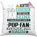 Pop-Fan Geschenk Kissen mit Füllung 40x40 Lustiger Spruch Erheben Sie Sich Der Pop-Fan Betritt den Raum (Grau) Rosa Trendation