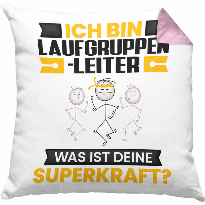 Laufgruppenleiter Kissen mit Füllung 40x40 Geschenk für Laufgruppenleiter Geburtstag Lustiger Spruch Was Ist Deine Superkraft (Grau) Rosa Trendation