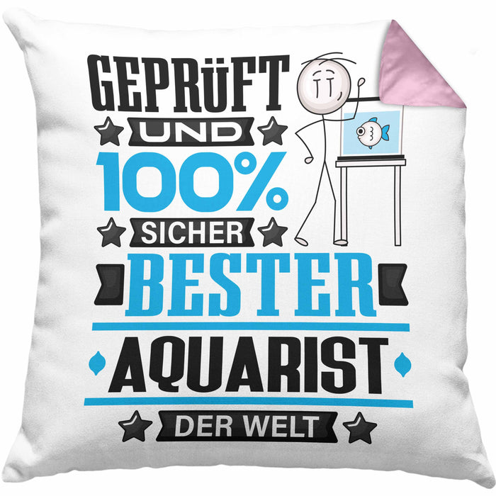 Aquarist Geschenk Lustiger Spruch für Aquarist Geschenkidee Bester Aquarist Der WeltKissen mit Füllung 40x40 (Grau) Rosa Trendation