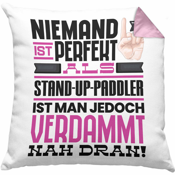 Stand-Up-Paddler Geschenk Kissen mit Füllung 40x40 Lustige Geschenkidee für Stand-Up-Paddler Geburtstag Niemand Ist Perfekt Aber Als Stand-Up-Paddler Ist Man Nah Dran (Grau) Rosa Trendation