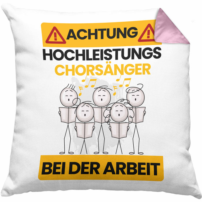 Chorsänger Kissen mit Füllung 40x40 Geschenk Lustiger Spruch Geschenkidee für Chorsänger Achtung Hochleistungs Chorsänger Bei Der Arbeit (Grau) Rosa Trendation