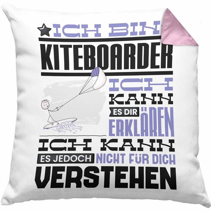 Kiteboarder Geschenk Kissen mit Füllung 40x40 Lustige Geschenkdiee für einen Kiteboarder Geburtstag Ich Bin Kiteboarder Ich Kann Es Dir Erklären Aber Nicht Für Dich Verstehen (Grau) Rosa Trendation