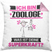Zoologe Kissen mit Füllung 40x40 Geschenk für Zoologe Geburtstag Lustiger Spruch Was Ist Deine Superkraft (Grau) Rosa Trendation