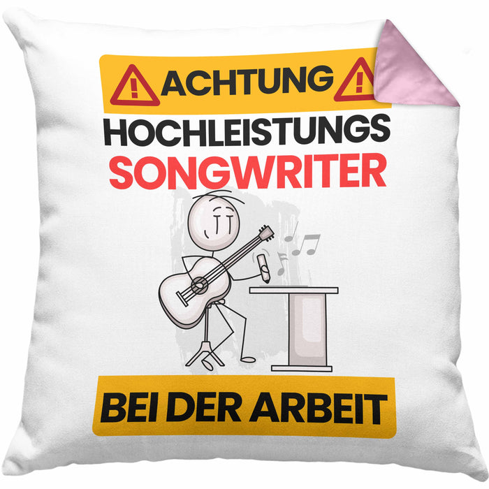 Songwriter Kissen mit Füllung 40x40 Geschenk Lustiger Spruch Geschenkidee für Songwriter Achtung Hochleistungs Songwriter Bei Der Arbeit (Grau) Rosa Trendation
