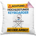 Keyboarder Kissen mit Füllung 40x40 Geschenk Lustiger Spruch Geschenkidee für Keyboarder Achtung Hochleistungs Keyboarder Bei Der Arbeit (Grau) Rosa Trendation
