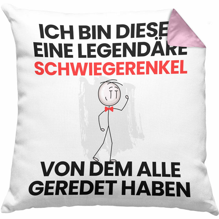 Schwiegerenkel Geschenk Kissen mit Füllung 40x40 Lustige Geschenkidee Geburtstag für Schwiegerenkel Ich Bin Dieser Legendäre Schwiegerenkel Von Dem Alle Geredet Haben (Grau) Rosa Trendation