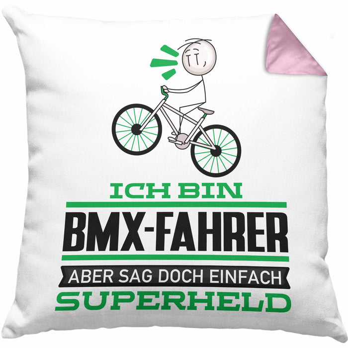 BMX-Fahrer Geschenk Kissen mit Füllung 40x40 Ich Bin BMX-Fahrer Aber Sag Doch Einfach Superheld Lustige Geschenkdiee für BMX-Fahrer (Grau) Rosa Trendation