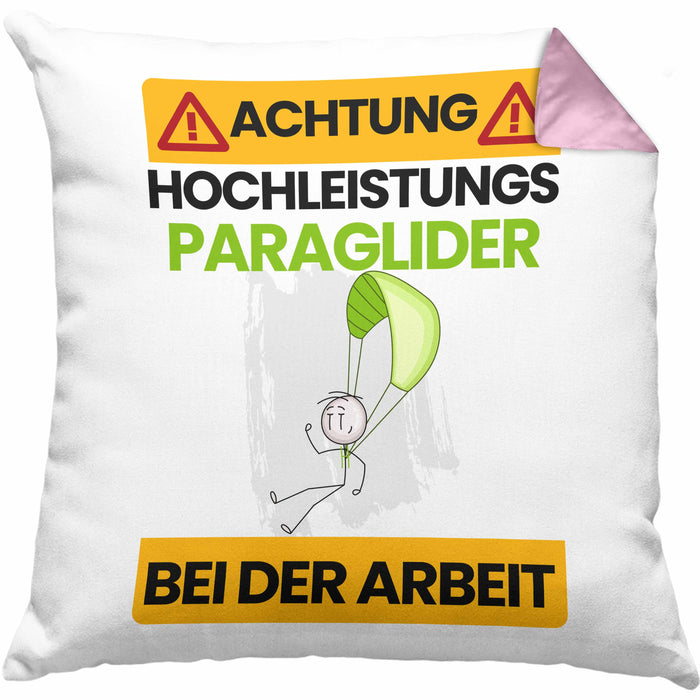 Paraglider Kissen mit Füllung 40x40 Geschenk Lustiger Spruch Geschenkidee für Paraglider Achtung Hochleistungs Paraglider Bei Der Arbeit (Grau) Rosa Trendation