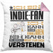 Indie-Fan Geschenk Kissen mit Füllung 40x40 Geschenkidee für Indie-Fan Geburtstag Lustig Ich Bin Indie-Fan Ich Kann Es Dir Erklären Aber Nicht Für Dich Verstehen (Grau) Rosa Trendation