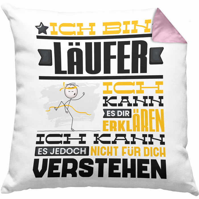 Läufer Geschenk Kissen mit Füllung 40x40 Geschenkidee für Läufer Geburtstag Lustiger Spruch Ich Bin Läufer Ich Kann Es Dir Erklären Aber Nicht Für Dich Verstehen (Grau) Rosa Trendation