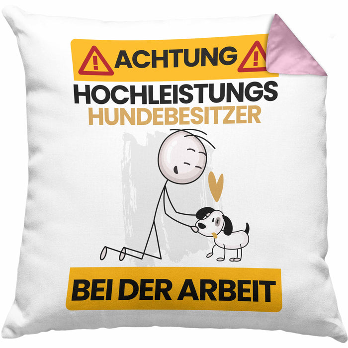 Hundebesitzer Kissen mit Füllung 40x40 Geschenk Lustiger Spruch Geschenkidee für Hundebesitzer Achtung Hochleistungs Hundebesitzer Bei Der Arbeit (Grau) Rosa Trendation