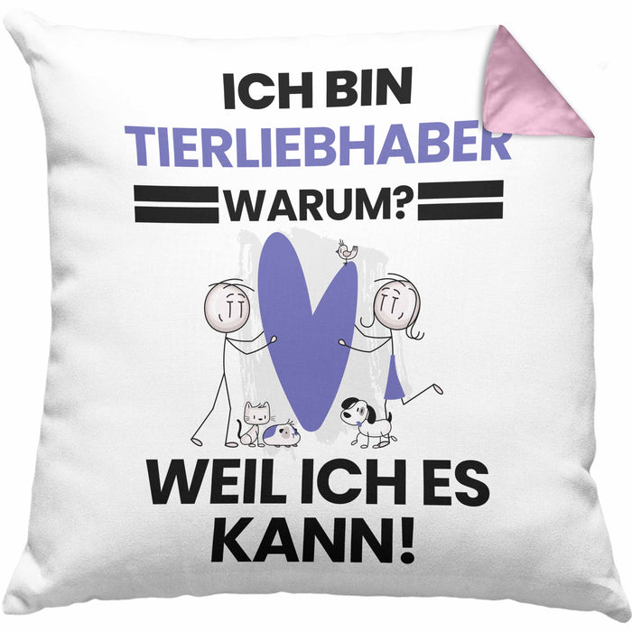 Tierwohlhaber Geschenk Kissen mit Füllung 40x40 Lustiger Spruch Ich Bin Tierwohlhaber Warum Weil Ich Es Kann Geschenkidee Bester Tierwohlhaber Geburtstag (Grau) Rosa Trendation