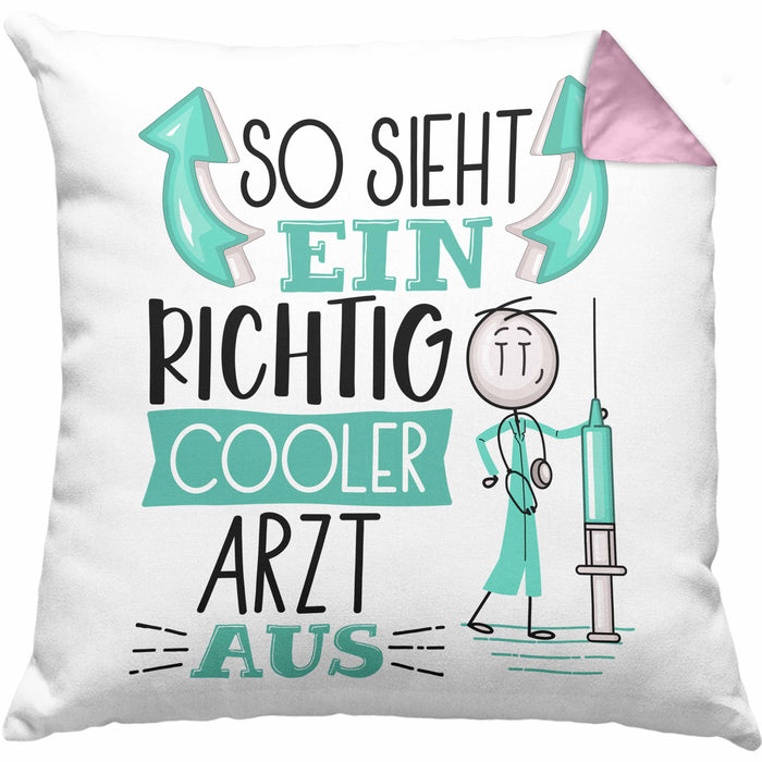 Arzt Kissen mit Füllung 40x40 Geschenk So Sieht Ein RIchtig Cooler Arzt Aus Geschenkidee Lustiger Spruch Geburtstag (Grau) Rosa Trendation