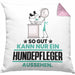 Hundepfleger Geschenk Kissen mit Füllung 40x40 So Gut Kann Nur Ein Hundepfleger Aussehen Geschenkidee (Grau) Rosa Trendation