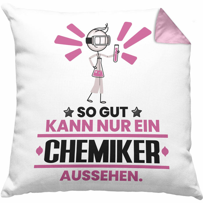 Chemiker Geschenk Kissen mit Füllung 40x40 So Gut Kann Nur Ein Chemiker Aussehen Geschenkidee (Grau) Rosa Trendation