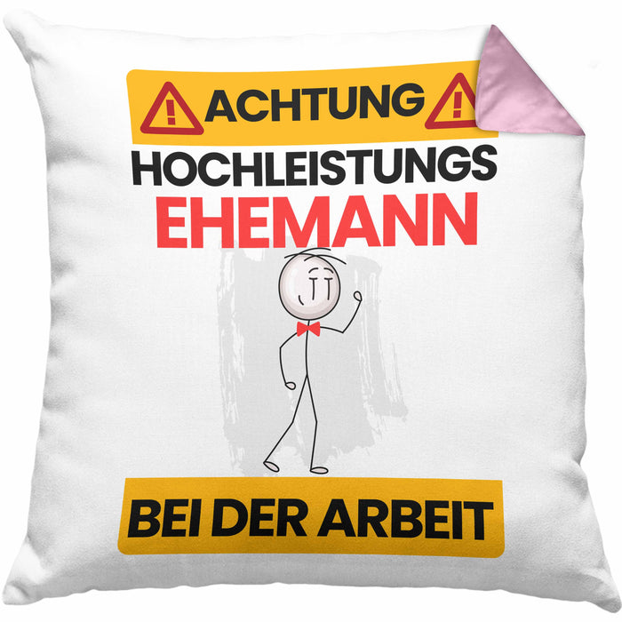 Ehemann Kissen mit Füllung 40x40 Geschenk Lustiger Spruch Geschenkidee für Ehemann Achtung Hochleistungs Ehemann Bei Der Arbeit (Grau) Rosa Trendation