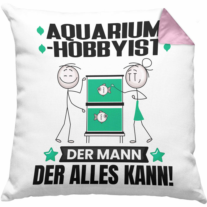 Aquarium-Hobbyist Kissen mit Füllung 40x40 Geschenk für Aquarium-Hobbyist Der Mann Der Alles Kann Geschenkidee zum Geburtstag (Grau) Rosa Trendation