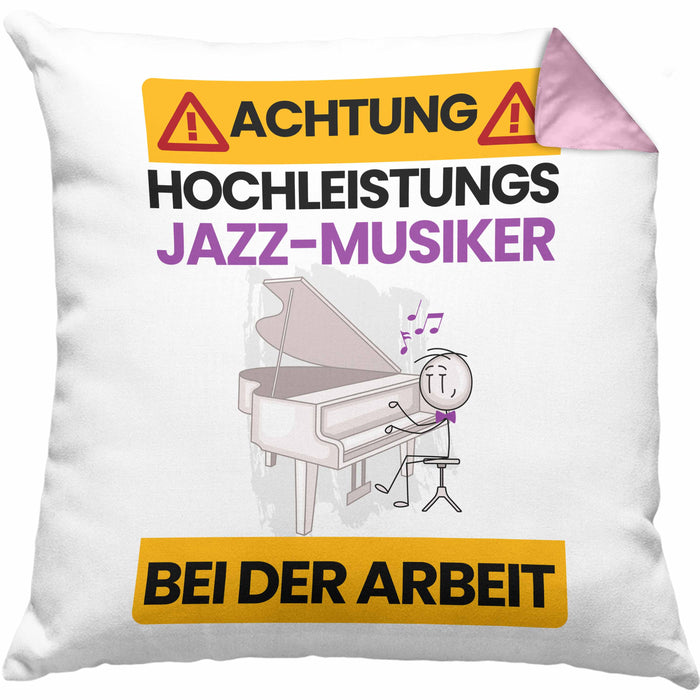Jazz-Musiker Kissen mit Füllung 40x40 Geschenk Lustiger Spruch Geschenkidee für Jazz-Musiker Achtung Hochleistungs Jazz-Musiker Bei Der Arbeit (Grau) Rosa Trendation