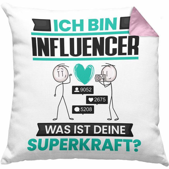 Influencer Kissen mit Füllung 40x40 Geschenk für Influencer Geburtstag Lustiger Spruch Was Ist Deine Superkraft (Grau) Rosa Trendation