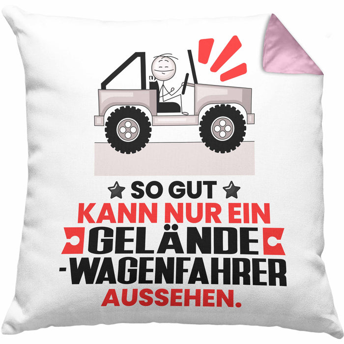 Geländewagenfahrer Geschenk Kissen mit Füllung 40x40 So Gut Kann Nur Ein Geländewagenfahrer Aussehen Geschenkidee (Grau) Rosa Trendation