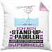 Stand-Up-Paddler Geschenk Kissen mit Füllung 40x40 Ich Bin Stand-Up-Paddler Aber Sag Doch Einfach Superheld Lustige Geschenkdiee für Stand-Up-Paddler (Grau) Rosa Trendation