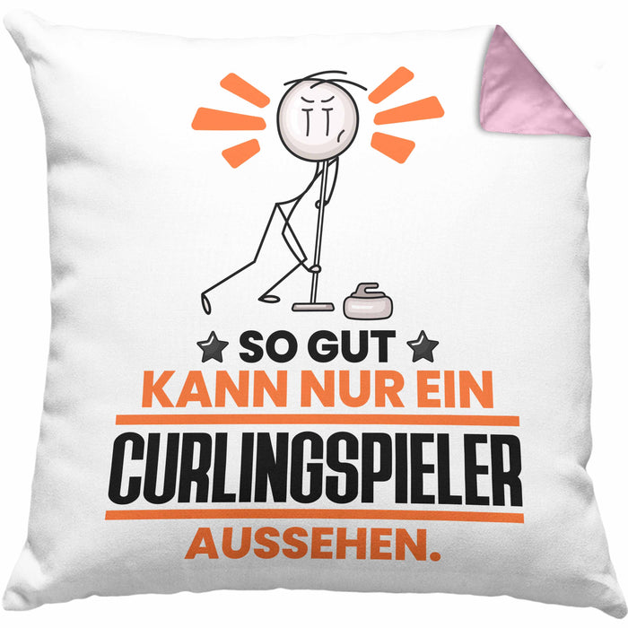 Curlingspieler Geschenk Kissen mit Füllung 40x40 So Gut Kann Nur Ein Curlingspieler Aussehen Geschenkidee (Grau) Rosa Trendation