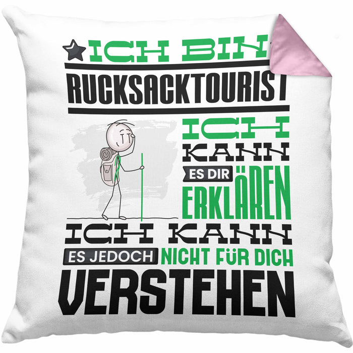 Rucksacktourist Geschenk Kaffee-Kissen mit Füllung 40x40 Geschenkidee für Rucksacktourist Ich Bin Rucksacktourist Ich Kann Es Dir Erklären Jedoch Nicht Für Dich Verstehen Spruch Lustig (Grau) Rosa Trendation