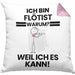 Flötist Geschenk Kissen mit Füllung 40x40 Lustiger Spruch Ich Bin Flötist Warum Weil Ich Es Kann Geschenkidee Bester Flötist Geburtstag (Grau) Rosa Trendation