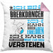Breakdancer Geschenk Kaffee-Kissen mit Füllung 40x40 Geschenkidee für Breakdancer Ich Bin Breakdancer Ich Kann Es Dir Erklären Jedoch Nicht Für Dich Verstehen Spruch Lustig (Grau) Rosa Trendation