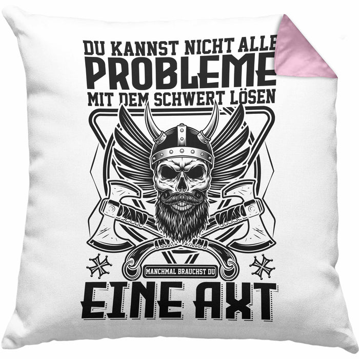 Wikinger Kissen mit Füllung 40x40 Geschenk Nicht alle Probleme Schwert Lösen Axt Mittelalter Kaffee-Kissen mit Füllung 40x40 (Grau) Rosa Trendation