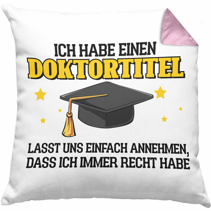 Lustige Kissen mit Füllung 40x40 Doktortitel Bestanden- Geschenk Bestandene Prüfung (Grau) Rosa Trendation