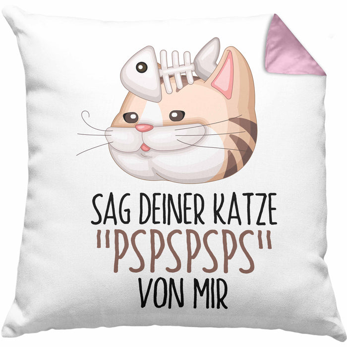 Sag Deiner Katze Pspspsps Von Mir Kissen mit Füllung 40x40 Geschenkidee für Katzen-Besitzerin Katzenmama (Grau) Rosa Trendation