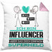 Influencer Geschenk Kissen mit Füllung 40x40 Ich Bin Influencer Aber Sag Doch Einfach Superheld Lustige Geschenkdiee für Influencer (Grau) Rosa Trendation