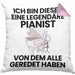 Pianist Geschenk Kissen mit Füllung 40x40 Lustige Geschenkidee Geburtstag für Pianist Ich Bin Dieser Legendäre Pianist Von Dem Alle Geredet Haben (Grau) Rosa Trendation