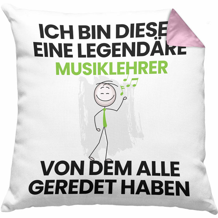 Musiklehrer Geschenk Kissen mit Füllung 40x40 Lustige Geschenkidee Geburtstag für Musiklehrer Ich Bin Dieser Legendäre Musiklehrer Von Dem Alle Geredet Haben (Grau) Rosa Trendation