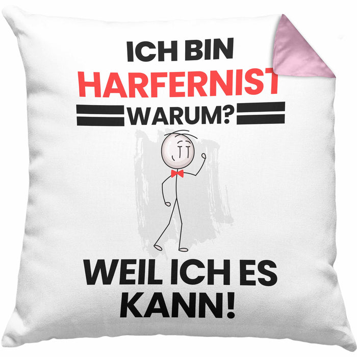 Harfenist Geschenk Kissen mit Füllung 40x40 Lustiger Spruch Ich Bin Harfenist Warum Weil Ich Es Kann Geschenkidee Bester Harfenist Geburtstag (Grau) Rosa Trendation